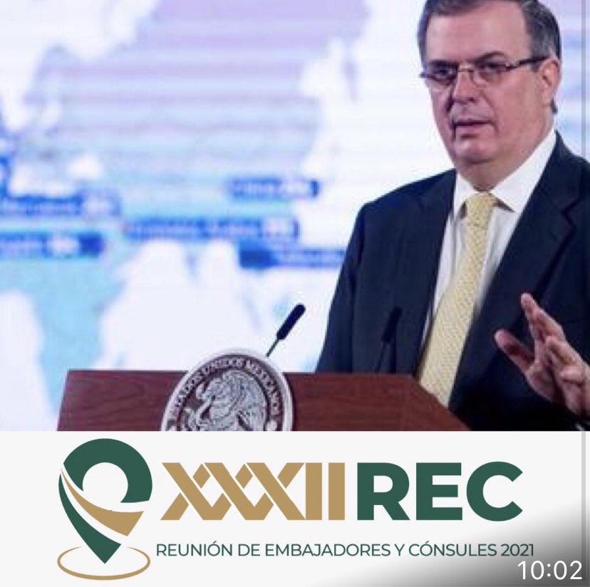Reflexiones sobre la REC 2021, Reunión de Embajadores y Cónsules convocada por SRE