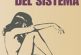 La Escoba del sistema, de David Foster Wallace, una obra llena de humor y originalidad 🕵