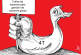El ganso se hace pato