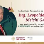 La Comisión Permanente aprobó designación de Leopoldo Melchi García como comisionado presidente de la CRE